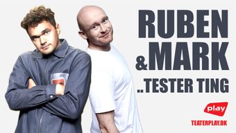Ruben & Mark Tester Ting